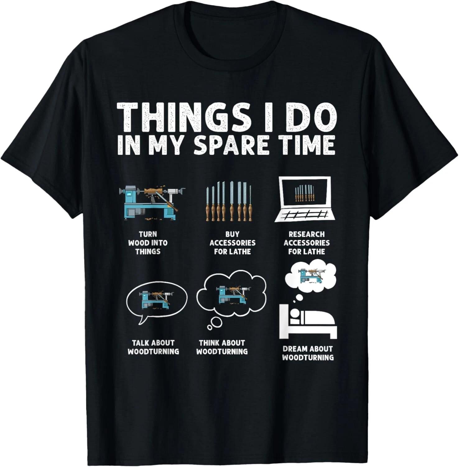 Woodturning Things I Do In My Spare Time Wood Lathe Turning Gift Unisex T-Shirt 2XL
Woodturning Things I Do In My Spare Time Wood Lathe Turning Gift Unisex T-Shirt 2XL