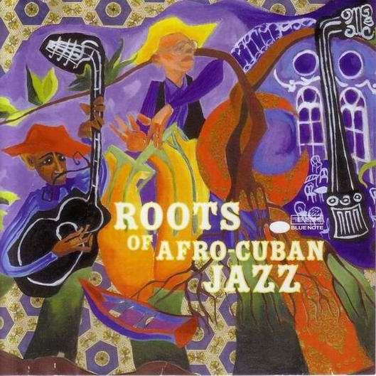 CD VARIOUS - The Roots of Afro Cuban Jazz 724353137922 Blue Note 2001 Japan Jazz Used
CD VARIOUS - The Roots of Afro Cuban Jazz 724353137922 Blue Note 2001 Japan Jazz Used