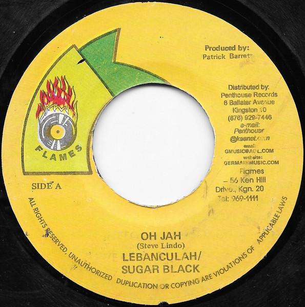 7inch Record SUGAR BLACK & LEBANCHULEH - Oh Jah NONE Flames Jamaica Reggae, Ska & Dub Used
7inch Record SUGAR BLACK & LEBANCHULEH - Oh Jah NONE Flames Jamaica Reggae, Ska & Dub Used