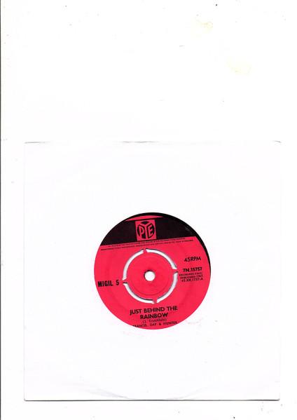 7inch Record MIGIL FIVE Just Behind The Rainbow 7N15757 Pye Records 1965 UK Pop Used
7inch Record MIGIL FIVE Just Behind The Rainbow 7N15757 Pye Records 1965 UK Pop Used
