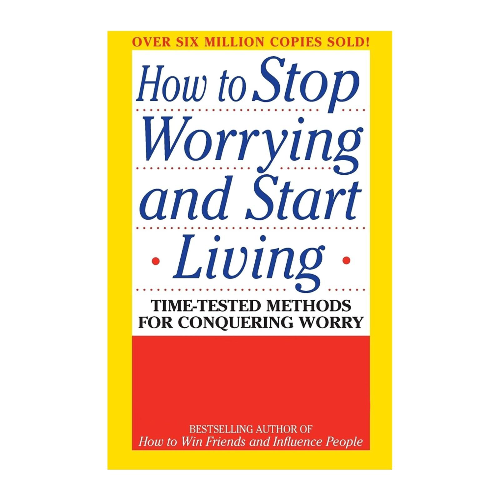 Как перестать беспокоиться и начать жить
Как перестать беспокоиться и начать жить