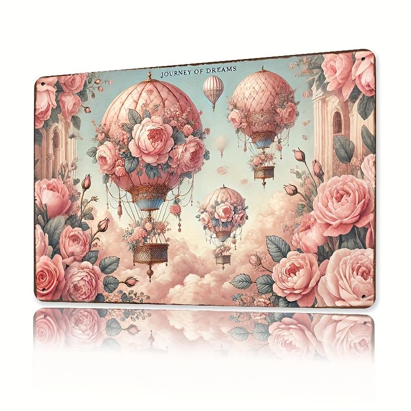 Home Relaxation Vintage Hot Air Balloon with Pink Roses Metal Sign Dreamy Journey Decorative Plaque Floral Fantasy Design 20x30cm(7.8x11.8inch)
Home Relaxation Vintage Hot Air Balloon with Pink Roses Metal Sign Dreamy Journey Decorative Plaque Floral Fantasy Design 20x30cm(7.8x11.8inch)