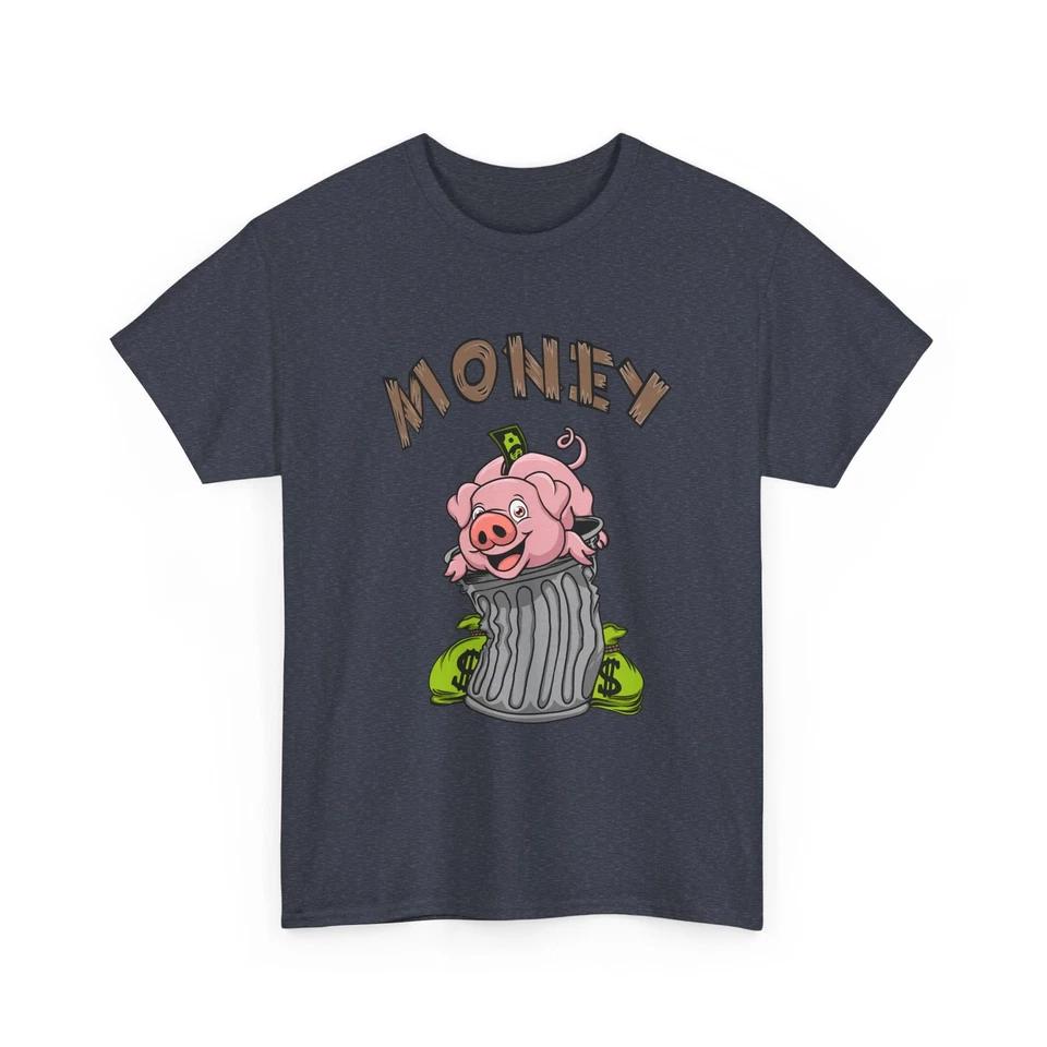 Money Pig in Trash Can T-Shirt | Cartoon Piggy Bank, Cash Pile, Rich Pig T-Shirt 2XL
Money Pig in Trash Can T-Shirt | Cartoon Piggy Bank, Cash Pile, Rich Pig T-Shirt 2XL