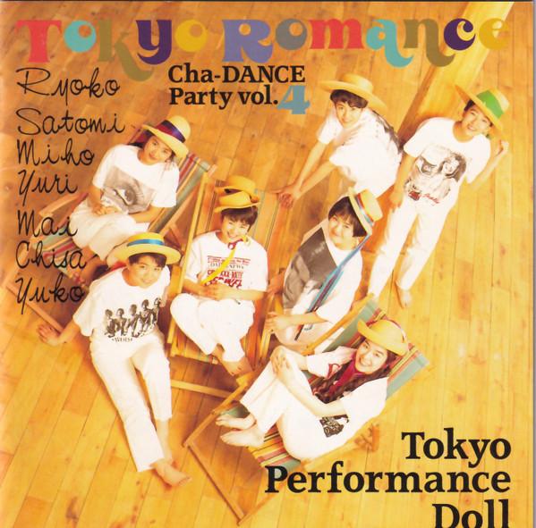 CD TOKYO PERFORMANCE DOLL - Tokyo Romance(Cha-Dance Party Vol.4 ESCB1296PROMO Cha-Dance 1992 Japan ObiJapanese Pop Star Used
CD TOKYO PERFORMANCE DOLL - Tokyo Romance(Cha-Dance Party Vol.4 ESCB1296PROMO Cha-Dance 1992 Japan ObiJapanese Pop Star Used