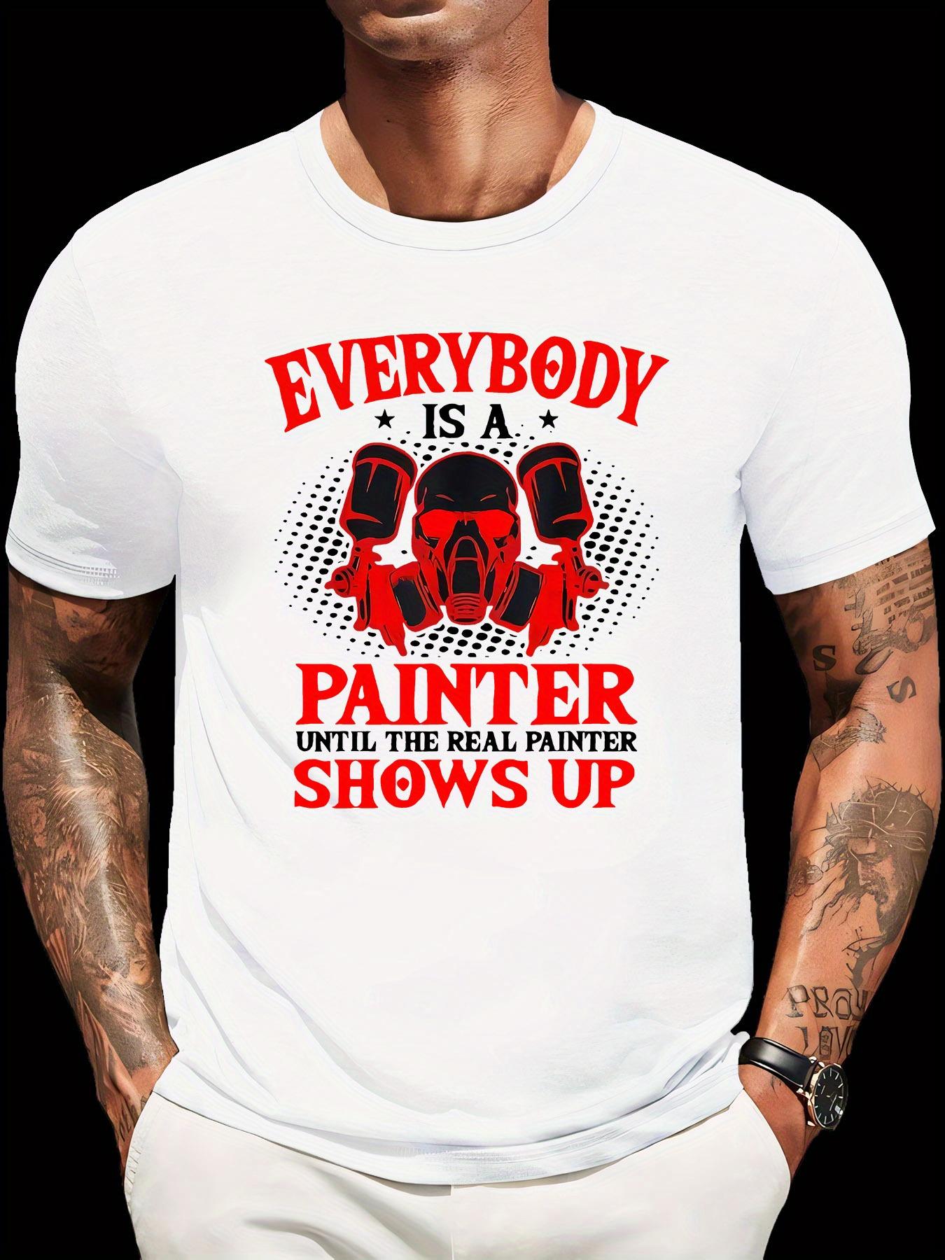 Casual Skull Graffiti Print T-shirt - Everybody is a Painter Until the Real Painter Shows Up Slogan XXXL
Casual Skull Graffiti Print T-shirt - Everybody is a Painter Until the Real Painter Shows Up Slogan XXXL