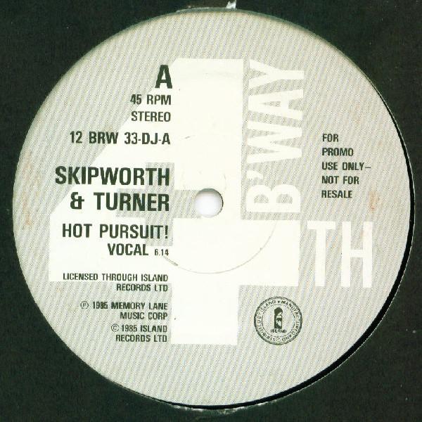 12inch Record SKIPWORTH & TURNER - Hot Pursuit! 12BRW33DJ 4th & Broadway 1985 UK Dance & Electronica Used
12inch Record SKIPWORTH & TURNER - Hot Pursuit! 12BRW33DJ 4th & Broadway 1985 UK Dance & Electronica Used