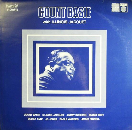 LP Record COUNT BASIE, ILLINOIS JACQUET - Count Basie With Illinois Jacquet SAGA6932 Saga 1975 UK Jazz Used
LP Record COUNT BASIE, ILLINOIS JACQUET - Count Basie With Illinois Jacquet SAGA6932 Saga 1975 UK Jazz Used