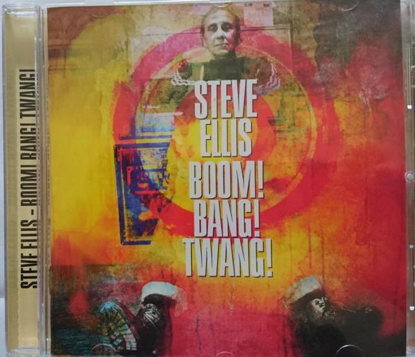 CD STEVE ELLIS Boom Bang Twang 19075827552 Sony Music 2018 UK SoulFunk Used
CD STEVE ELLIS Boom Bang Twang 19075827552 Sony Music 2018 UK SoulFunk Used