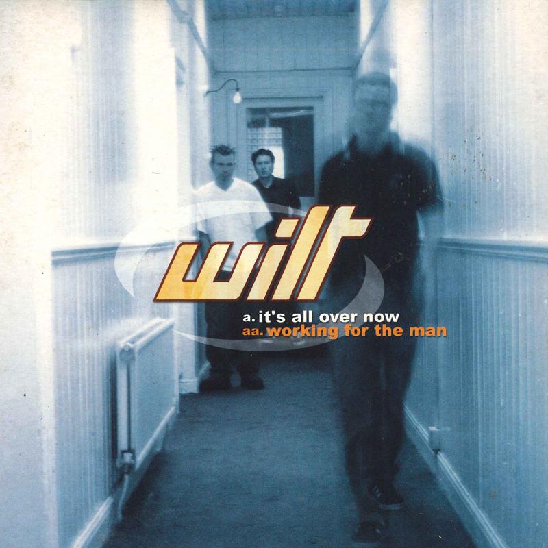 7inch Record WILT - It s All Over Now / Working For The MUSH64S MUSHROOM 1999 UK Rock Used
7inch Record WILT - It s All Over Now / Working For The MUSH64S MUSHROOM 1999 UK Rock Used