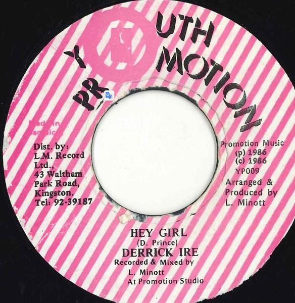 7inch Record DERRICK IRIE Hey Girl NONE Youth Promotion Jamaica Reggae Ska Dub Used
7inch Record DERRICK IRIE Hey Girl NONE Youth Promotion Jamaica Reggae Ska Dub Used