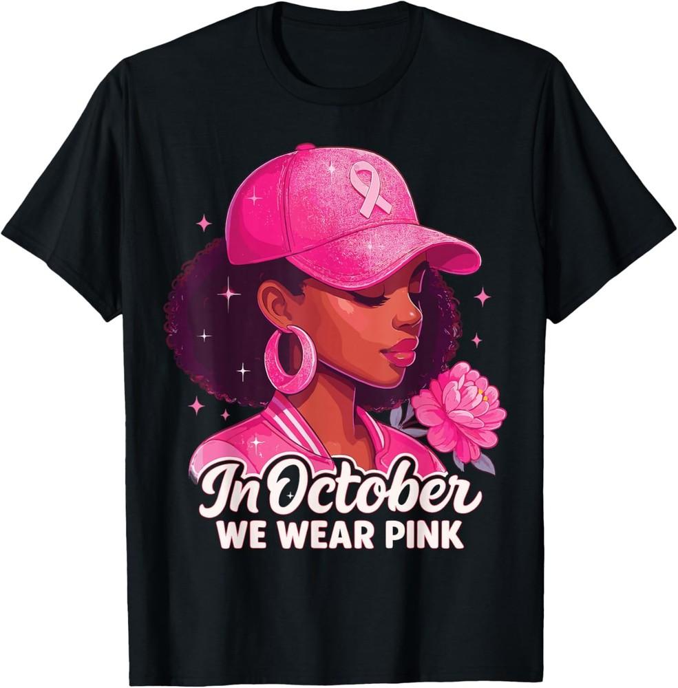 in October we wear Pink Breast Cancer Awareness T-Shirt Unisex T-Shirt XXXXL
in October we wear Pink Breast Cancer Awareness T-Shirt Unisex T-Shirt XXXXL