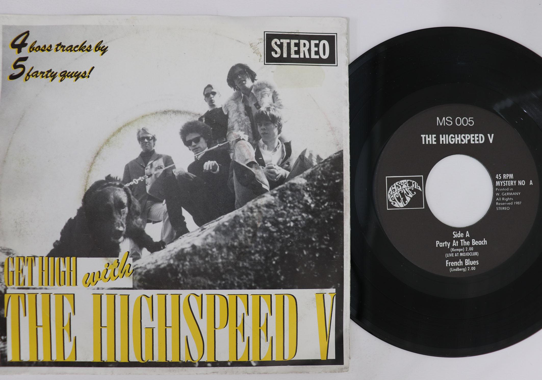 7inch Record HIGHSPEED V Get High With The Highspeed V MS005 MYSTERY SCENE 1987 Germany Rock Used
7inch Record HIGHSPEED V Get High With The Highspeed V MS005 MYSTERY SCENE 1987 Germany Rock Used