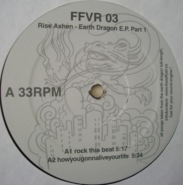 12inch Record RISE ASHEN - Earth Dragon E.P. Part 1 FFVR03 Fossilfeul Reco 2003 Canada Dance & Electronica Used
12inch Record RISE ASHEN - Earth Dragon E.P. Part 1 FFVR03 Fossilfeul Reco 2003 Canada Dance & Electronica Used