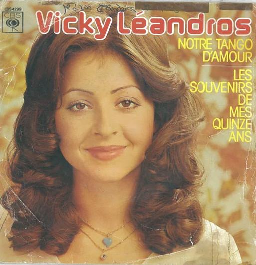 7inch Record VICKY LEANDROS Notre Tango DAmour Les Souvenirs CBS4299 CBS 1976 France Pop Used
7inch Record VICKY LEANDROS Notre Tango DAmour Les Souvenirs CBS4299 CBS 1976 France Pop Used