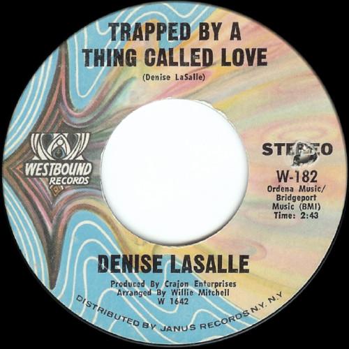 7inch Record DENISE LASALLE - Trapped By A Thing Called Love W182 Westbound Recor 1971 US Soul/Funk Used
7inch Record DENISE LASALLE - Trapped By A Thing Called Love W182 Westbound Recor 1971 US Soul/Funk Used