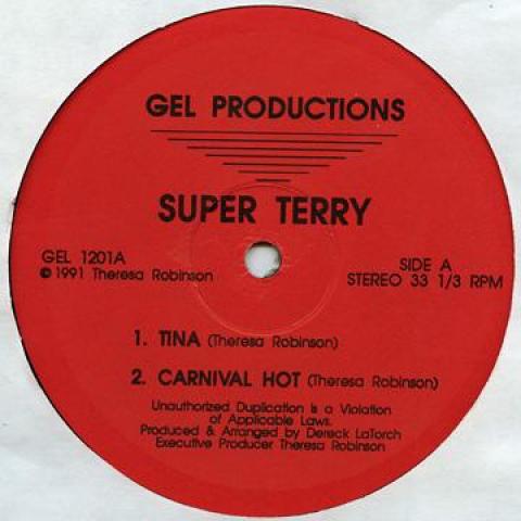 12inch Record SUPER TERRY - Tina; Carnival Hot / Helpping Hand; GEL1201 Gel Productions 1991 US Latin
12inch Record SUPER TERRY - Tina; Carnival Hot / Helpping Hand; GEL1201 Gel Productions 1991 US Latin