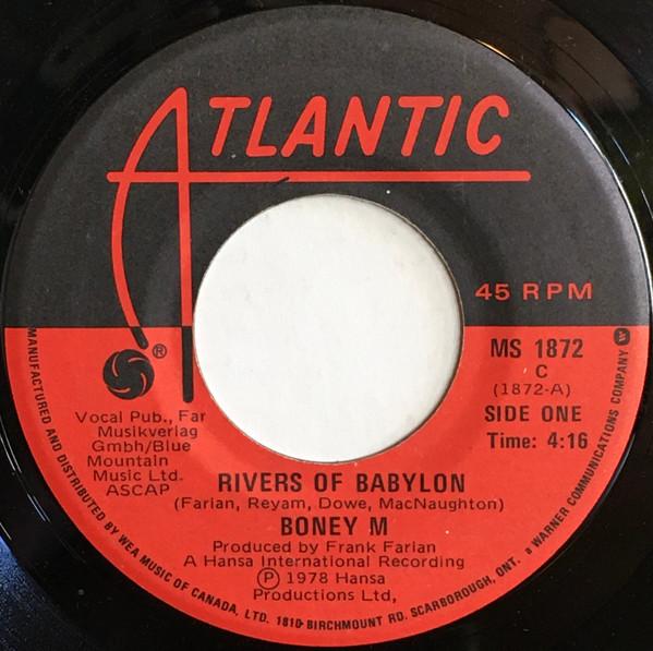 7inch Record BONEY M. - Rivers Of Babylon MS1872 Atlantic 1978 Canada Soul/Funk Used
7inch Record BONEY M. - Rivers Of Babylon MS1872 Atlantic 1978 Canada Soul/Funk Used
