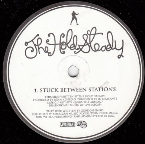 7inch Record HOLD STEADY - Stuck Between Stations VRUK047SX Vagrant Records 2007 UK Rock Used
7inch Record HOLD STEADY - Stuck Between Stations VRUK047SX Vagrant Records 2007 UK Rock Used