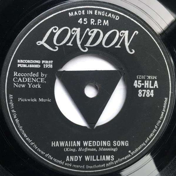 7inch Record ANDY WILLIAMS - Hawaiian Wedding Song 45HLA8784 London Records 1959 UK Jazz Used
7inch Record ANDY WILLIAMS - Hawaiian Wedding Song 45HLA8784 London Records 1959 UK Jazz Used