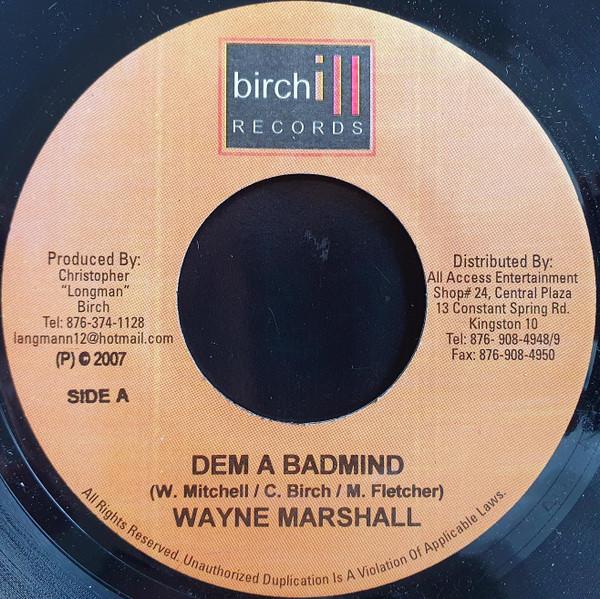 7-дюймовая пластинка WAYNE MARSHALL / KIPRICH - Dem A Badmind / Yuh Nuh Hear NONE Birchill Record 2007 Ямайка Регги, Ска и Даб Б/У
7-дюймовая пластинка WAYNE MARSHALL / KIPRICH - Dem A Badmind / Yuh Nuh Hear NONE Birchill Record 2007 Ямайка Регги, Ска и Даб Б/У