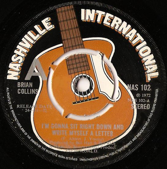 7inch Record BRIAN COLLINS - I m Gonna Sit Right Down And Write NAS102 Nashville Inter 1972 UK Folk Used
7inch Record BRIAN COLLINS - I m Gonna Sit Right Down And Write NAS102 Nashville Inter 1972 UK Folk Used