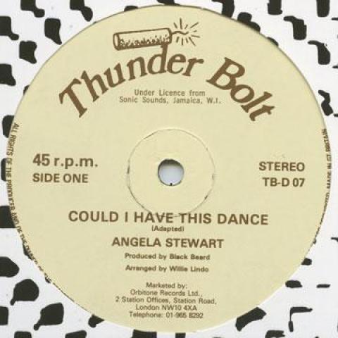 12inch Record ANGELLA STEWART - Could I Have This Dance / Version TBD07 Thunder Bolt UK 1985 UK Reggae, Ska & Dub
12inch Record ANGELLA STEWART - Could I Have This Dance / Version TBD07 Thunder Bolt UK 1985 UK Reggae, Ska & Dub