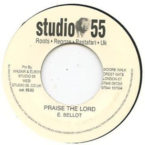 7inch Record ERROL BELLOT - Praise The Lord Studio 55 2004 UK Reggae, Ska & Dub
7inch Record ERROL BELLOT - Praise The Lord Studio 55 2004 UK Reggae, Ska & Dub