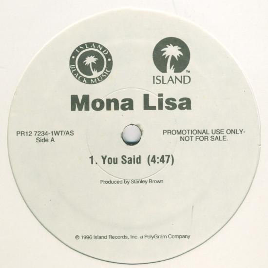 12inch Record MONA LISA - You Said PR1272341WT Island Records, 1996 US Soul/Funk Used
12inch Record MONA LISA - You Said PR1272341WT Island Records, 1996 US Soul/Funk Used