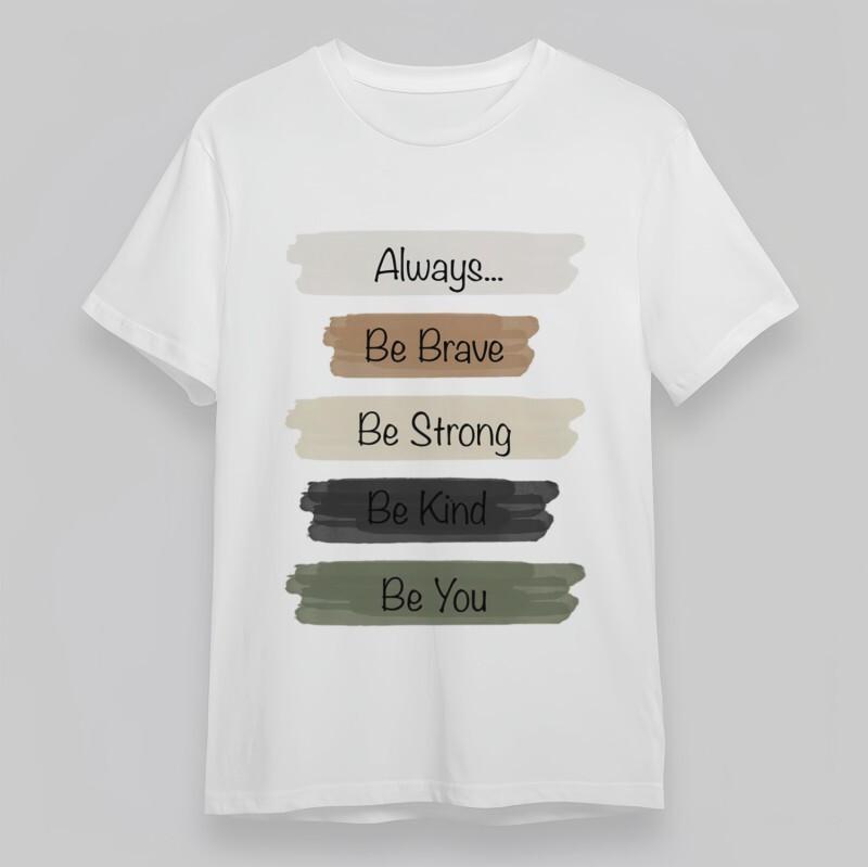 Men s Classic T-Shirt Be Brave Be Strong Be Kind Typography White Plus Size Tops M
Men s Classic T-Shirt Be Brave Be Strong Be Kind Typography White Plus Size Tops M