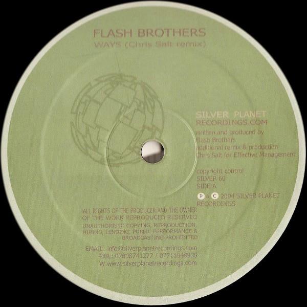 12inch Record FLASH BROTHERS - Ways SILVER60 Silver Planet R 2004 UK Dance & Electronica Used
12inch Record FLASH BROTHERS - Ways SILVER60 Silver Planet R 2004 UK Dance & Electronica Used