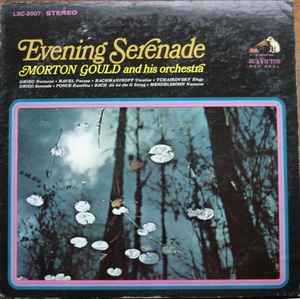 LP Record MORTON GOULD & HIS ORCHESTRA - Evening Serenade LSC3007 RCA Victor Red 1966 US Classical Used
LP Record MORTON GOULD & HIS ORCHESTRA - Evening Serenade LSC3007 RCA Victor Red 1966 US Classical Used