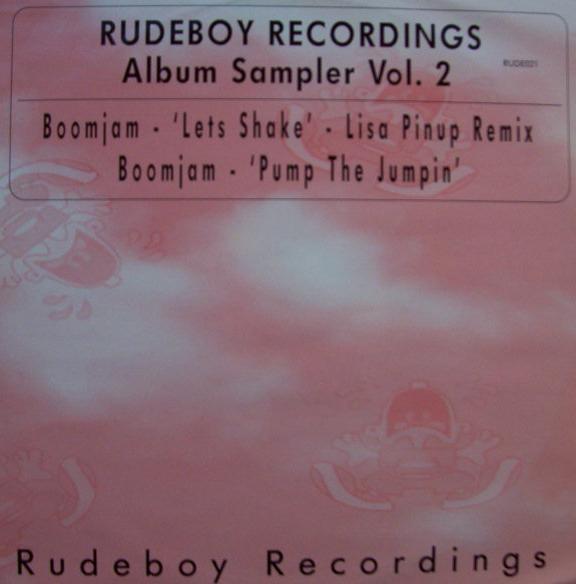 12inch Record BOOMJAM - Album Sampler Vol. 2 RUDE021 Rudeboy Recordi 2001 UK Dance & Electronica Used
12inch Record BOOMJAM - Album Sampler Vol. 2 RUDE021 Rudeboy Recordi 2001 UK Dance & Electronica Used
