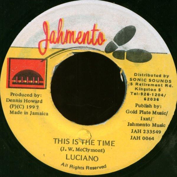 7inch Record LUCIANO - This Is The Time JAH0064 Jahmento Record 1997 Jamaica Reggae, Ska & Dub Used
7inch Record LUCIANO - This Is The Time JAH0064 Jahmento Record 1997 Jamaica Reggae, Ska & Dub Used