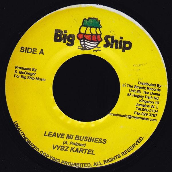 7inch Record VYBZ KARTEL / CHINO - Leave Mi Business / Do So Fah NONE Big Ship 2006 Jamaica Reggae, Ska & Dub Used
7inch Record VYBZ KARTEL / CHINO - Leave Mi Business / Do So Fah NONE Big Ship 2006 Jamaica Reggae, Ska & Dub Used
