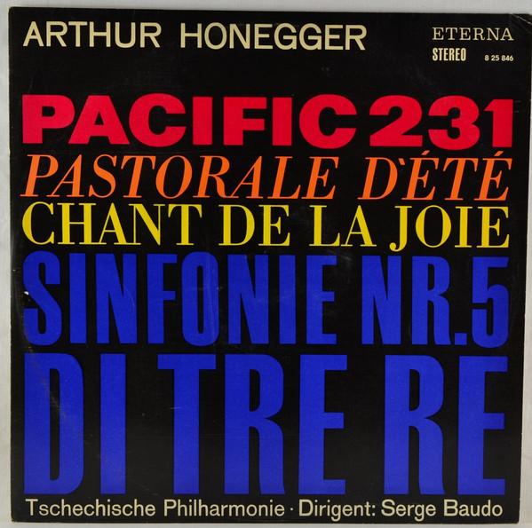 LP Record ARTHUR HONEGGER TSCHECHISCHE PHILH Pacific 231 Pastorale Dete Cha 825846 ETERNA 1968 German Dem Classical Used
LP Record ARTHUR HONEGGER TSCHECHISCHE PHILH Pacific 231 Pastorale Dete Cha 825846 ETERNA 1968 German Dem Classical Used