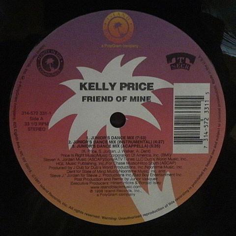 12inch Record KELLY PRICE - Friend Of Mine 3145723311 Island Records 1998 US Dance & Electronica Used
12inch Record KELLY PRICE - Friend Of Mine 3145723311 Island Records 1998 US Dance & Electronica Used