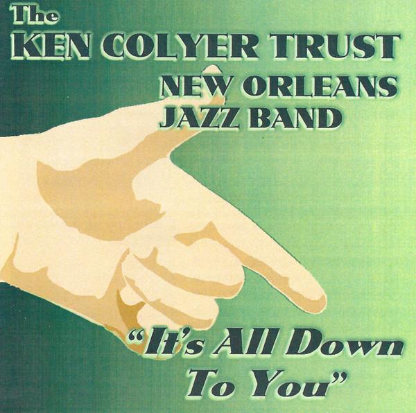 CD KEN COLYER TRUST NEW ORLEANS JAZZ B Its All Down To You PKCD220 P.E.K. SOUND 2003 UK Jazz Used
CD KEN COLYER TRUST NEW ORLEANS JAZZ B Its All Down To You PKCD220 P.E.K. SOUND 2003 UK Jazz Used