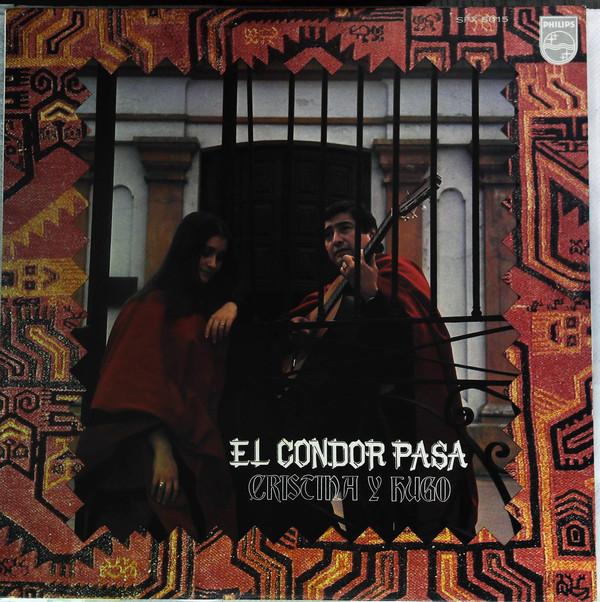 LP Record CRISTINA Y HUGO - El condor pasa SFX6015 Philips 1975 Japan Obi World Music
LP Record CRISTINA Y HUGO - El condor pasa SFX6015 Philips 1975 Japan Obi World Music