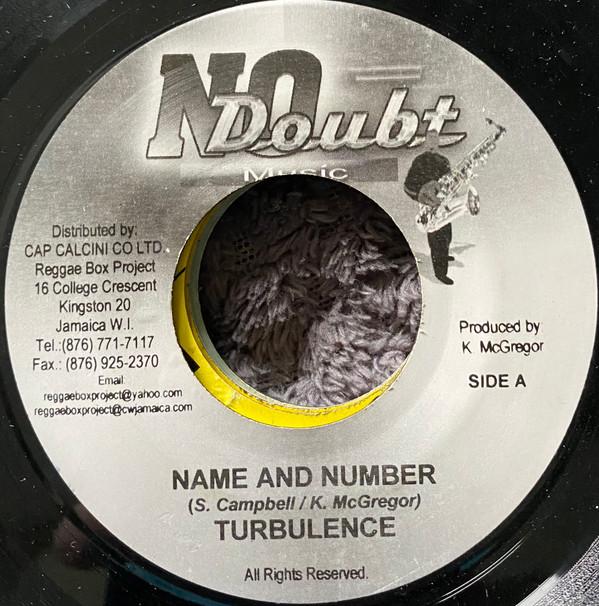 7inch Record TURBULENCE - Name And Number none No Doubt Record 2006 Jamaica Reggae, Ska & Dub Used
7inch Record TURBULENCE - Name And Number none No Doubt Record 2006 Jamaica Reggae, Ska & Dub Used