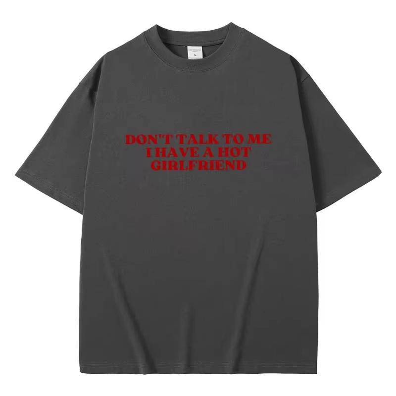 Dont Talk To Me I Have A Hot Girlfriend Text Funny Meme Graphic T Shirts Unisex Women Casual Cotton Tee Shirt L
Dont Talk To Me I Have A Hot Girlfriend Text Funny Meme Graphic T Shirts Unisex Women Casual Cotton Tee Shirt L