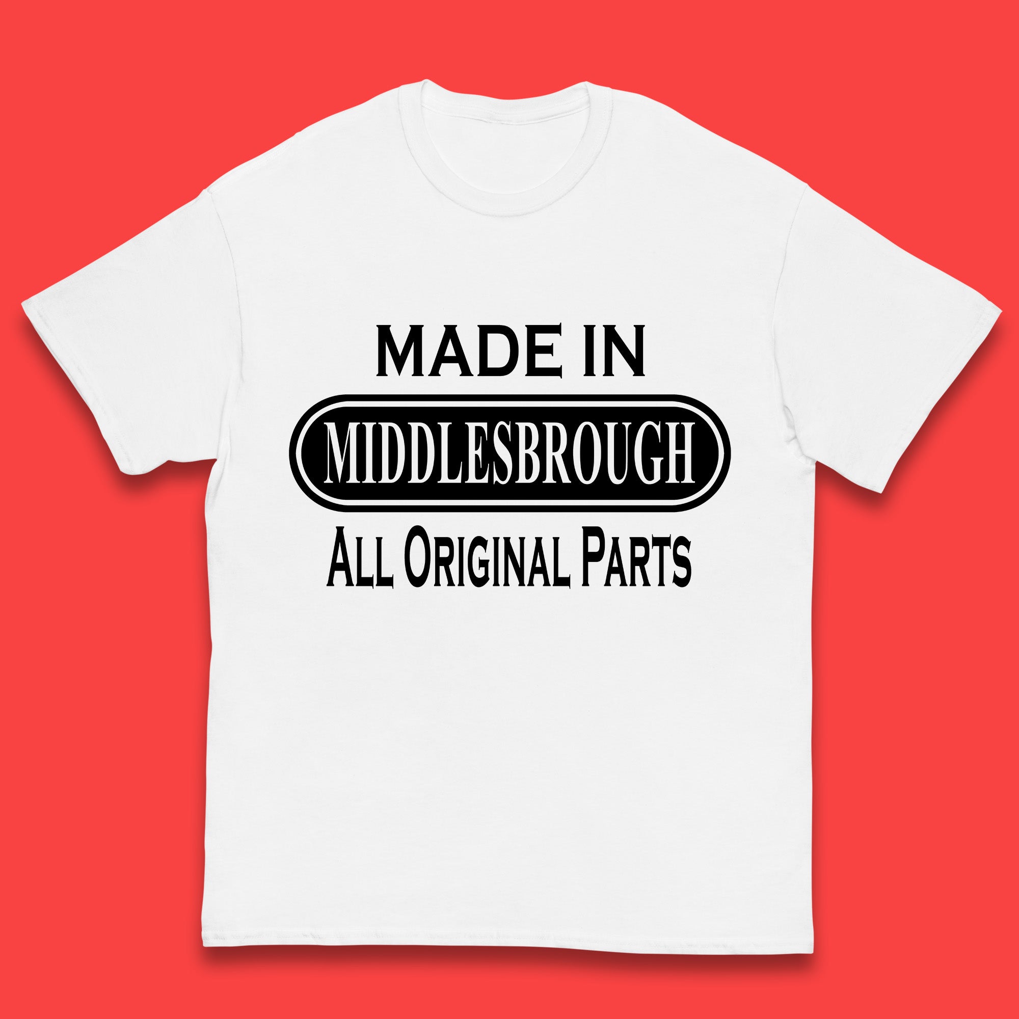 Made In Middlesbrough All Original Parts Vintage Retro Birthday Town In North Yorkshire, England Gift Kids T Shirt 160
Made In Middlesbrough All Original Parts Vintage Retro Birthday Town In North Yorkshire, England Gift Kids T Shirt 160