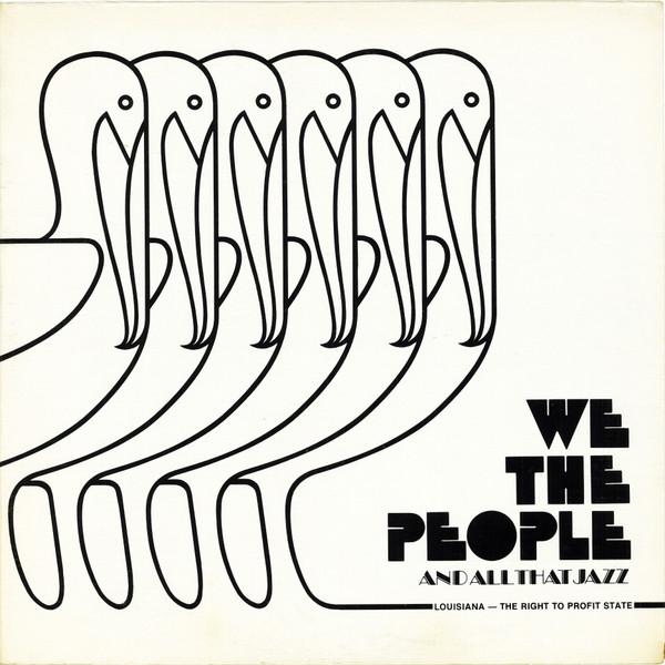 LP Record VARIOUS - We The People And All That Jazz NONE LOUISIANA DEPAR 1974 US Jazz Used
LP Record VARIOUS - We The People And All That Jazz NONE LOUISIANA DEPAR 1974 US Jazz Used