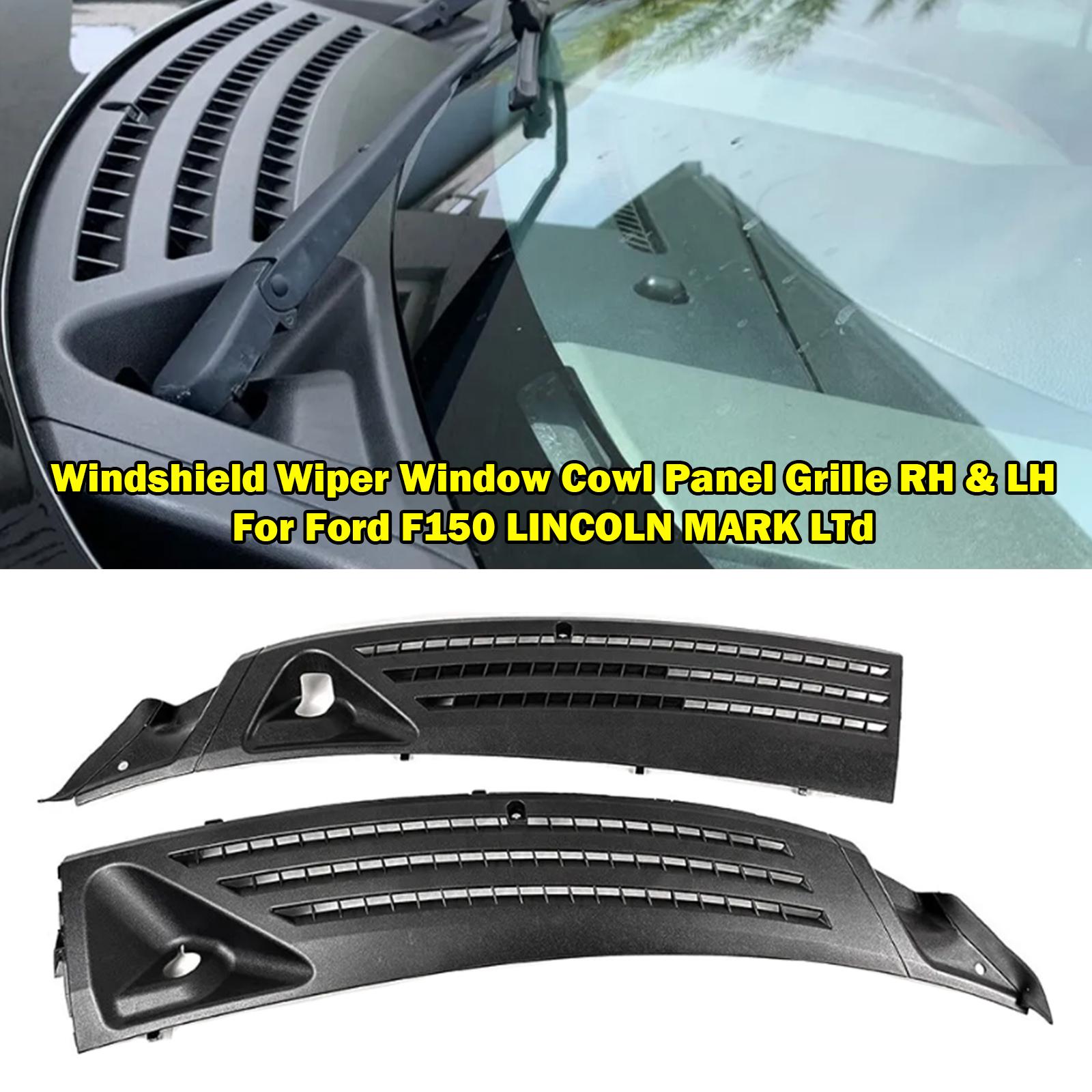 Windshield Wiper Window Cowl Panel Grille RH & LH For Ford F150 LINCOLN MARK LTd
Windshield Wiper Window Cowl Panel Grille RH & LH For Ford F150 LINCOLN MARK LTd