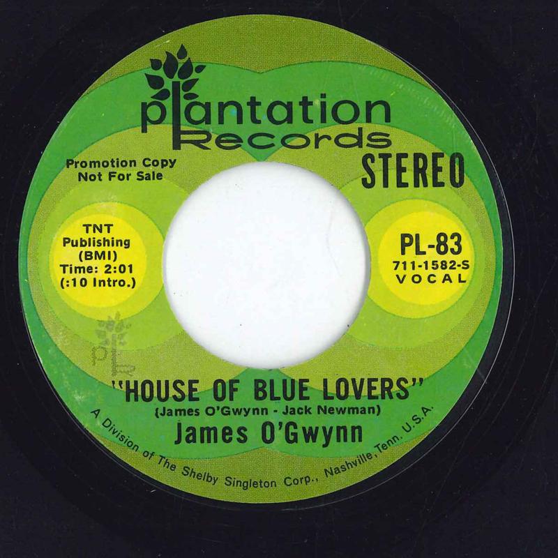 7inch Record JAMES OGWYNN House Of Blue Lovers PL83PROMO PLANTATION REC 1973 US Folk Used
7inch Record JAMES OGWYNN House Of Blue Lovers PL83PROMO PLANTATION REC 1973 US Folk Used