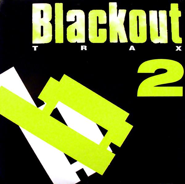 LP Record VARIOUS Blackout Trax 2 MQ200 Metaldisque 1990 Canada Dance Electronica Used
LP Record VARIOUS Blackout Trax 2 MQ200 Metaldisque 1990 Canada Dance Electronica Used