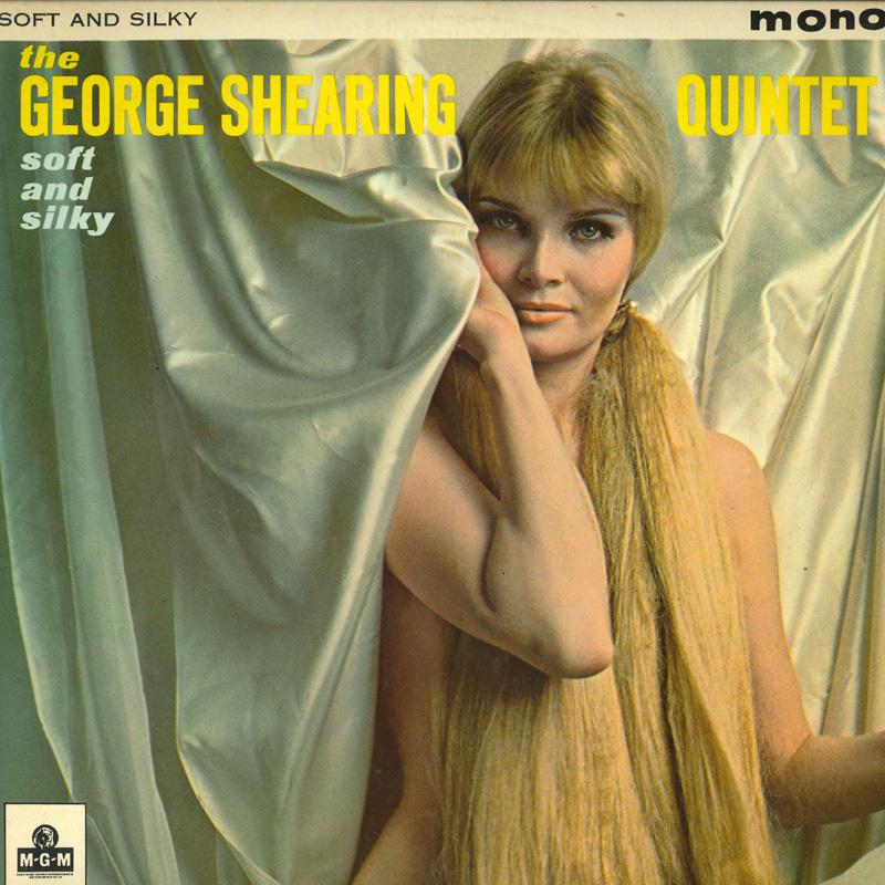 LP Record GEORGE SHEARING QUINTET Soft And Silky MGMC912 MGM 1962 UK Jazz Used
LP Record GEORGE SHEARING QUINTET Soft And Silky MGMC912 MGM 1962 UK Jazz Used