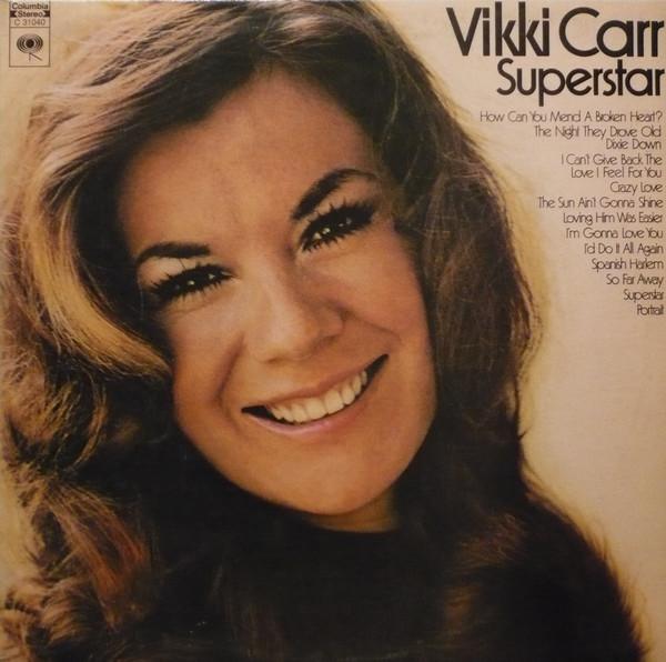 LP Record VIKKI CARR Superstar AL31040 Columbia 1971 Canada Pop Used
LP Record VIKKI CARR Superstar AL31040 Columbia 1971 Canada Pop Used