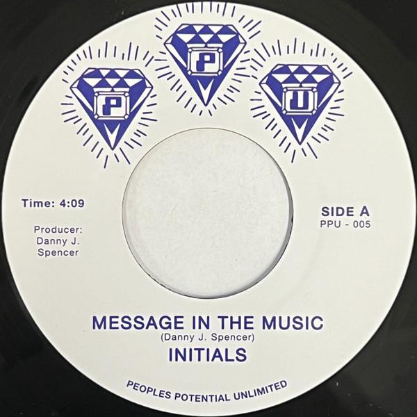 7inch Record INITIALS - Message In The Music PPU005 Peoples Potenti 2024 US Dance & Electronica
7inch Record INITIALS - Message In The Music PPU005 Peoples Potenti 2024 US Dance & Electronica