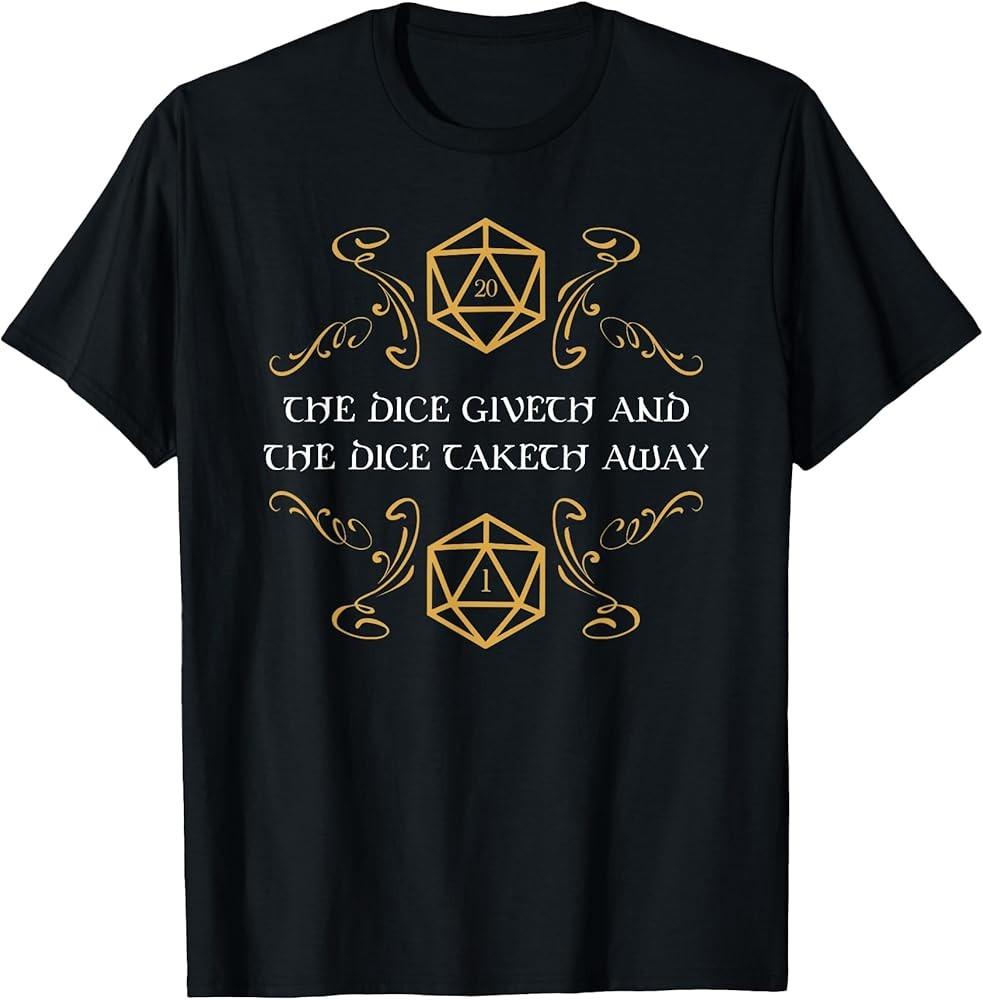 D20 Dice Giveth and Taketh Away Funny Nerdy TShirt TShirt Unisex T-Shirt M
D20 Dice Giveth and Taketh Away Funny Nerdy TShirt TShirt Unisex T-Shirt M