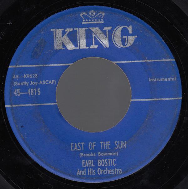 7inch Record EARL BOSTIC & HIS ORCHESTRA - East Of The Sun / Dream 454815 King Records 1955 US Jazz Used
7inch Record EARL BOSTIC & HIS ORCHESTRA - East Of The Sun / Dream 454815 King Records 1955 US Jazz Used